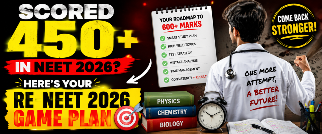 Determined NEET aspirant in doctor coat planning comeback preparation with books, study roadmap, alarm clock, and bold motivational text about Re-NEET 2026 strategy for 450 scorers in a dramatic YouTube thumbnail style banner.