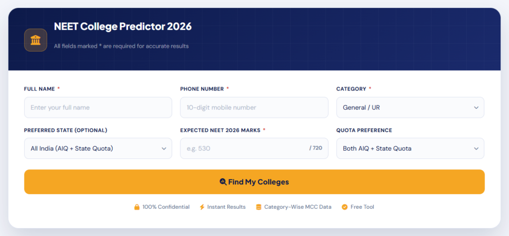NEET COLLEGE PREDICTOR 2026