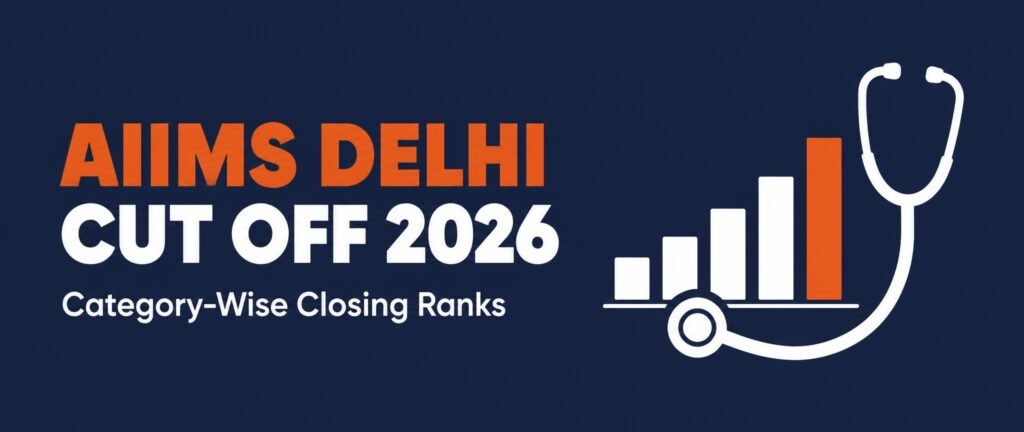 AIIMS Delhi cut off 2026 banner with a stethoscope and category-wise bar chart