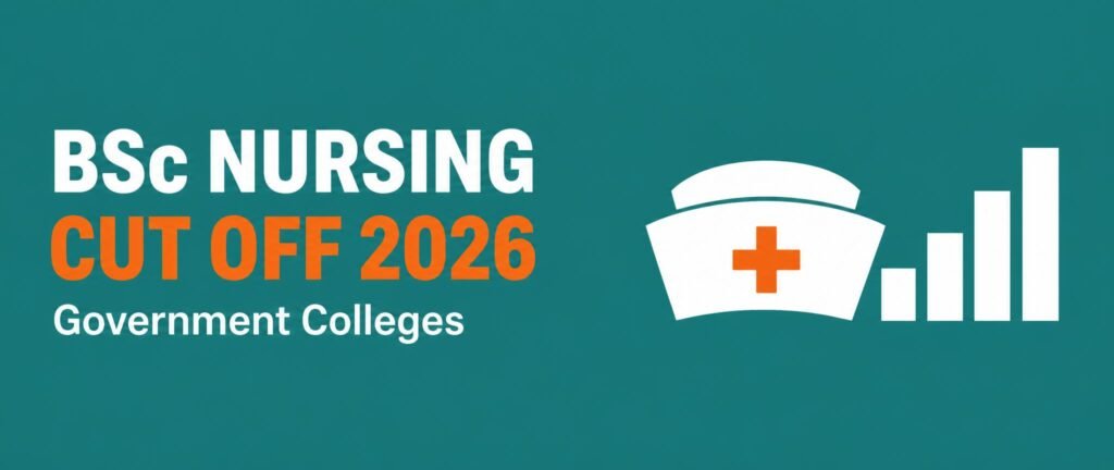BSc nursing cut off 2026 for government colleges banner with a nurse's cap and bar chart