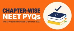 Chapter wise NEET PYQ guide banner with bold title and stacked booklets on an orange background